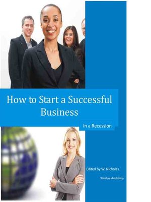 cover image of How to Start a Successful Business in a Recession